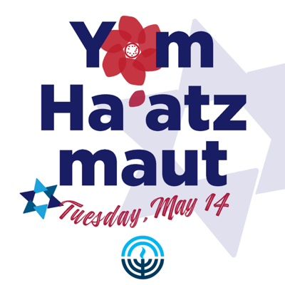 Yom Ha'atzmaut - Israel's Independence Day