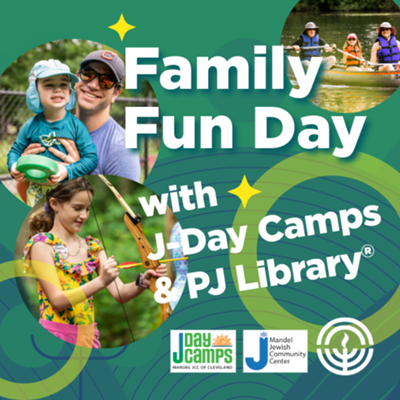 Family Fun Day with Mandel JCC’s J-Day Camps & PJ Library®