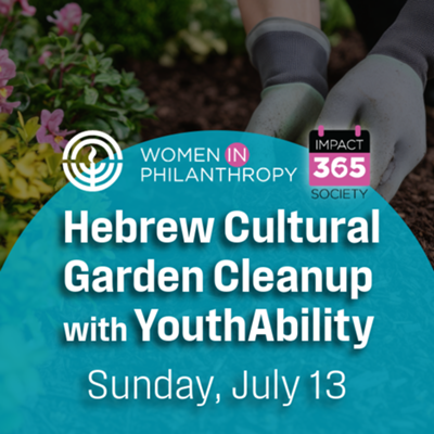 Hebrew Cultural Garden Cleanup with YouthAbility