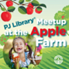 PJ Library® Meetup at the Apple Farm