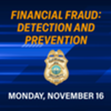 Community Security Training: Financial Fraud: Detection and Prevention